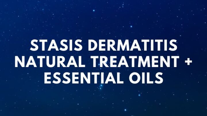 Stasis Dermatitis – Natural Treatment + Essential Oils