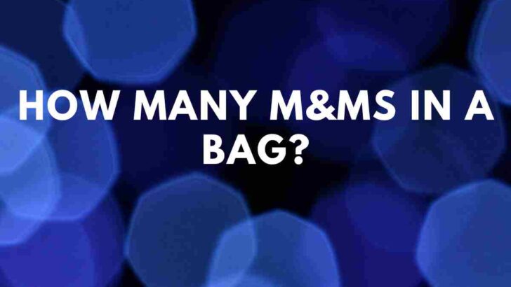 How many M&Ms in a Bag