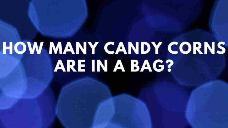 How Many Candy Corns are in a Bag