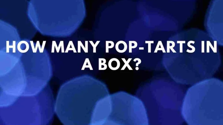 How many Pop-Tarts in a box